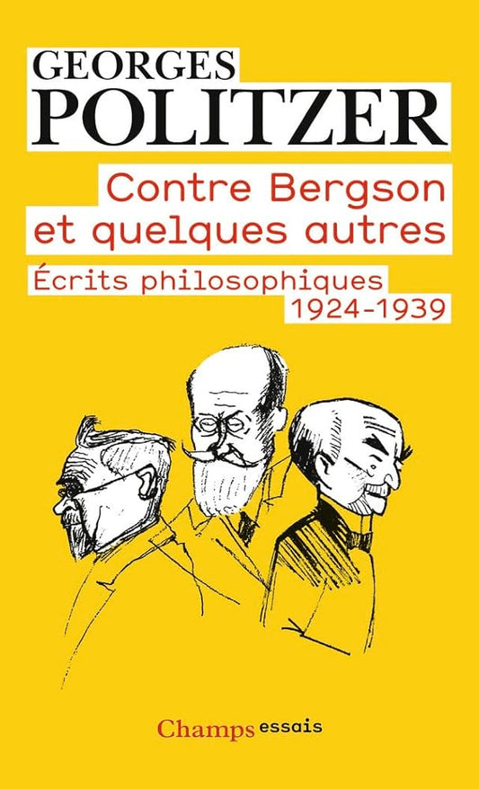 Contre Bergson et quelques autres écrits philosophiques cover image