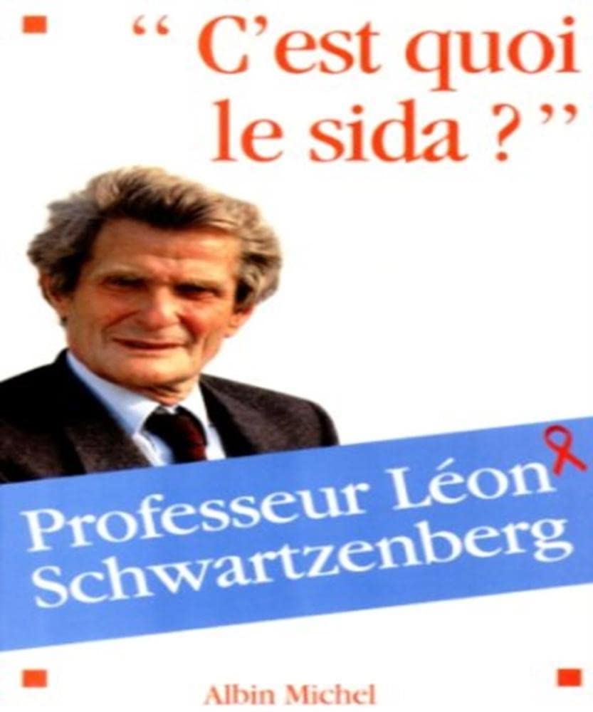 "C'est quoi le sida ?" cover image