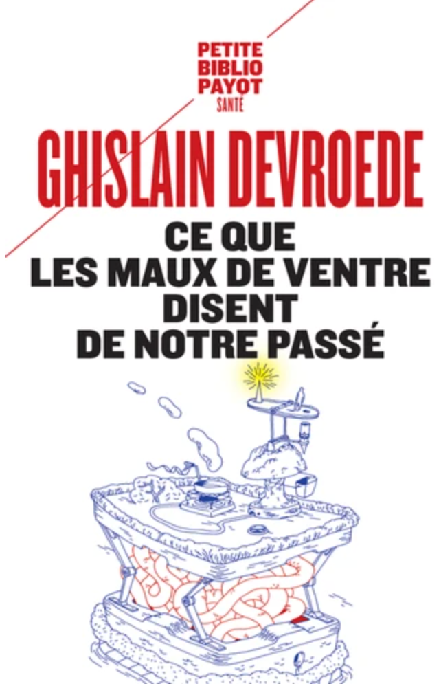 Ce que les maux de ventre disent de notre passé cover image