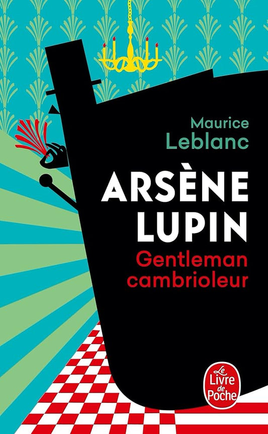 Arsène Lupin, gentleman-cambrioleur cover image