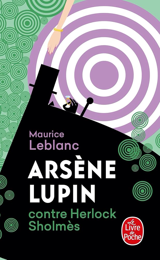 Arsène Lupin contre Herlock Sholmès cover image