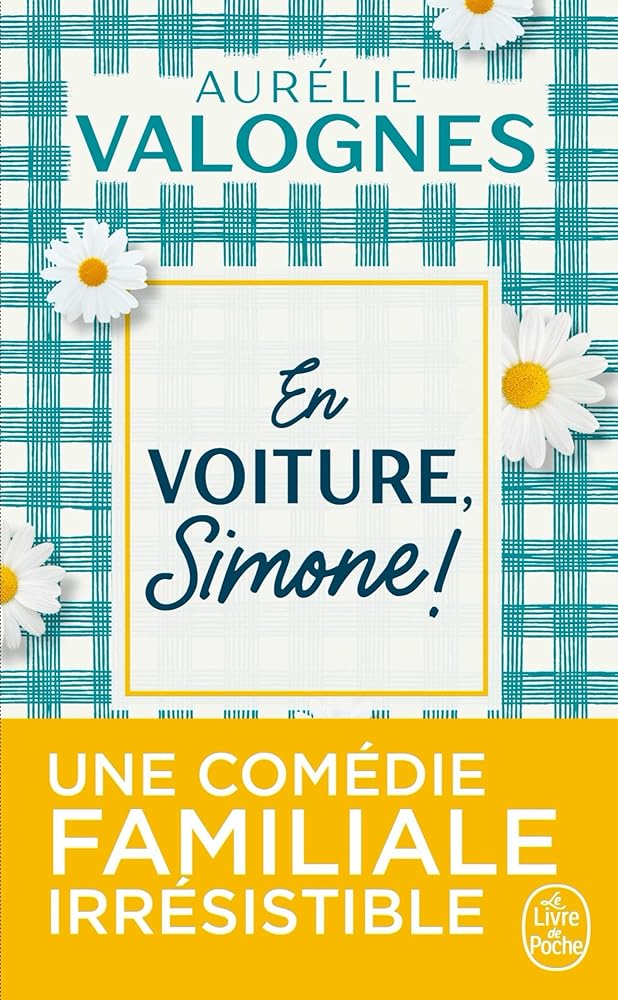 En voiture, Simone ! Le livre de poche. cover image