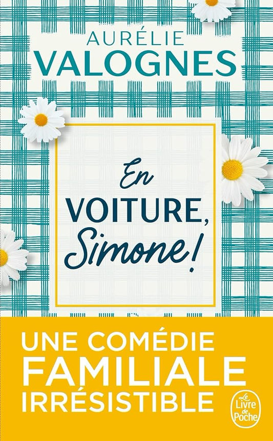 En voiture, Simone ! Le livre de poche. cover image