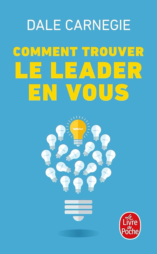 Comment trouver le leader en vous cover image