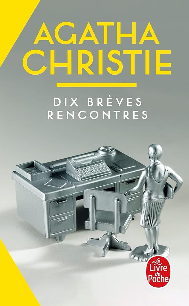 Dix brèves rencontres (Nouvelle traduction révisée) cover image