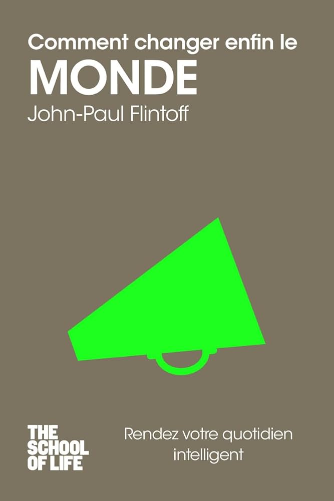 Comment changer enfin le monde cover image