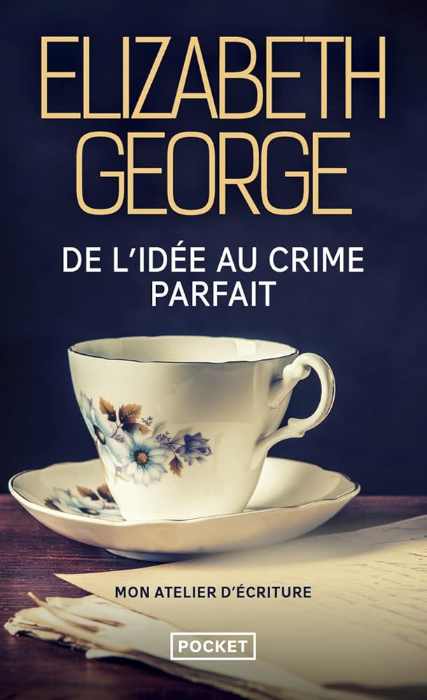 De l'idée au crime parfait, mon atelier d'écriture cover image