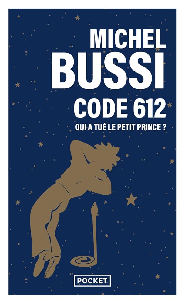 Code 612 : qui a tué le Petit Prince ? cover image