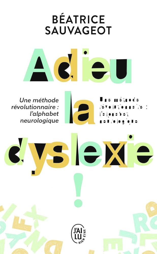 Adieu, la dyslexie ! cover image
