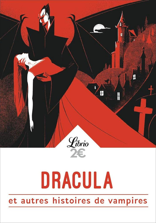 Dracula et autres histoires de vampires: De Goethe à Lovecraft, huit histoires de vampires cover image