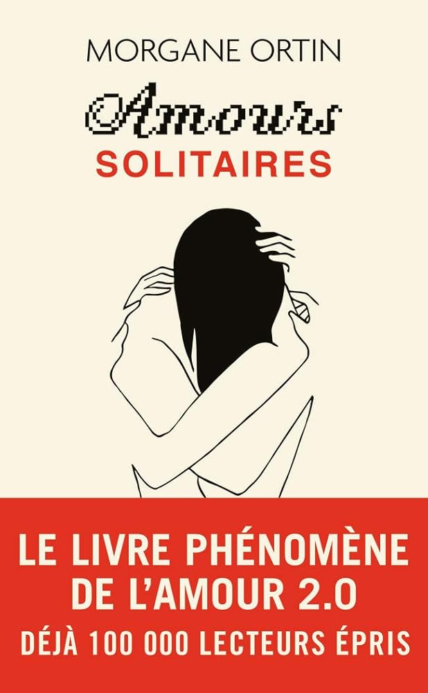 Amours solitaires cover image