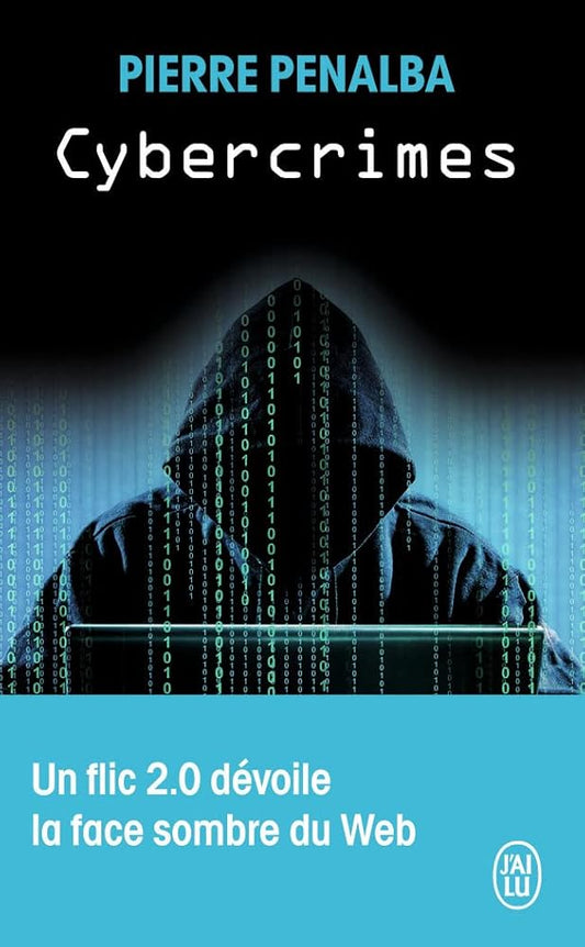 Cybercrimes: Un flic 2.0 dévoile la face sombre du Web cover image