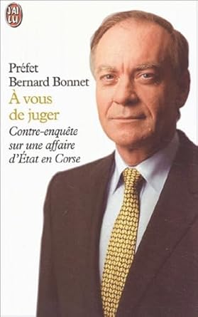 A vous de juger : Contre-enquête sur une affaire d'Etat en Corse cover image