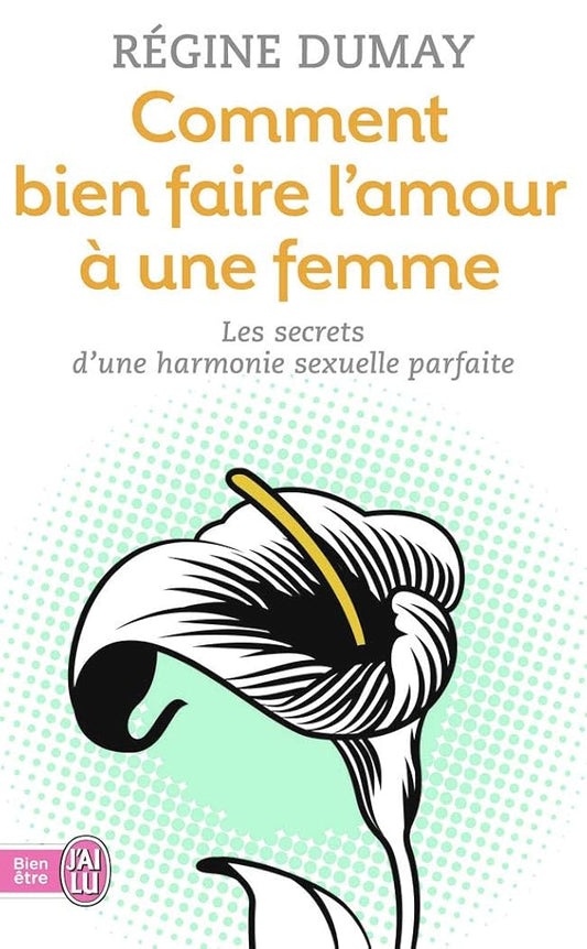 Comment bien faire l'amour à une femme cover image