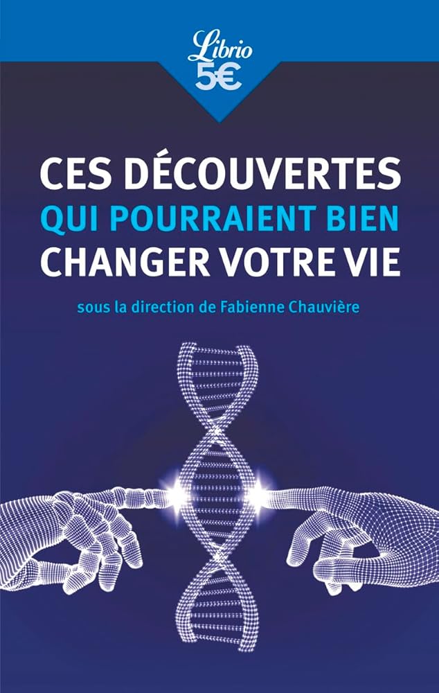 Ces découvertes qui pourraient bien changer votre vie cover image