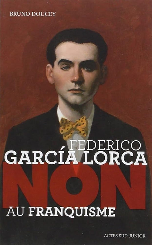 Federico Garcia Lorca : "Non au franquisme" cover image