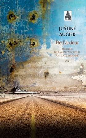 De l'ardeur: Histoire de Razan Zaitouneh, avocate syrienne cover image
