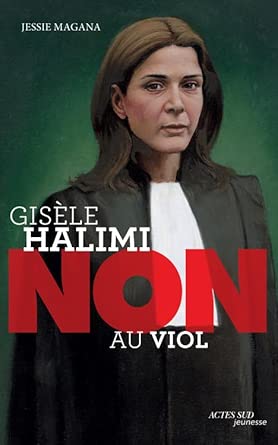 Gisèle Halimi : "Non au viol" cover image