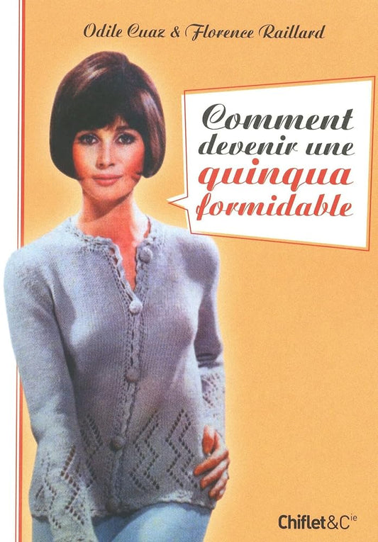 COMMENT DEVENIR UNE QUINQUA FO cover image