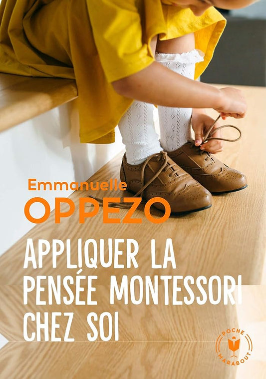 Appliquer la pensée Montessori chez soi cover image