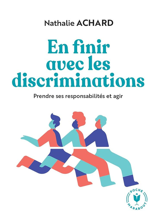 En finir avec les discriminations: Prendre ses responsabilités et agir cover image