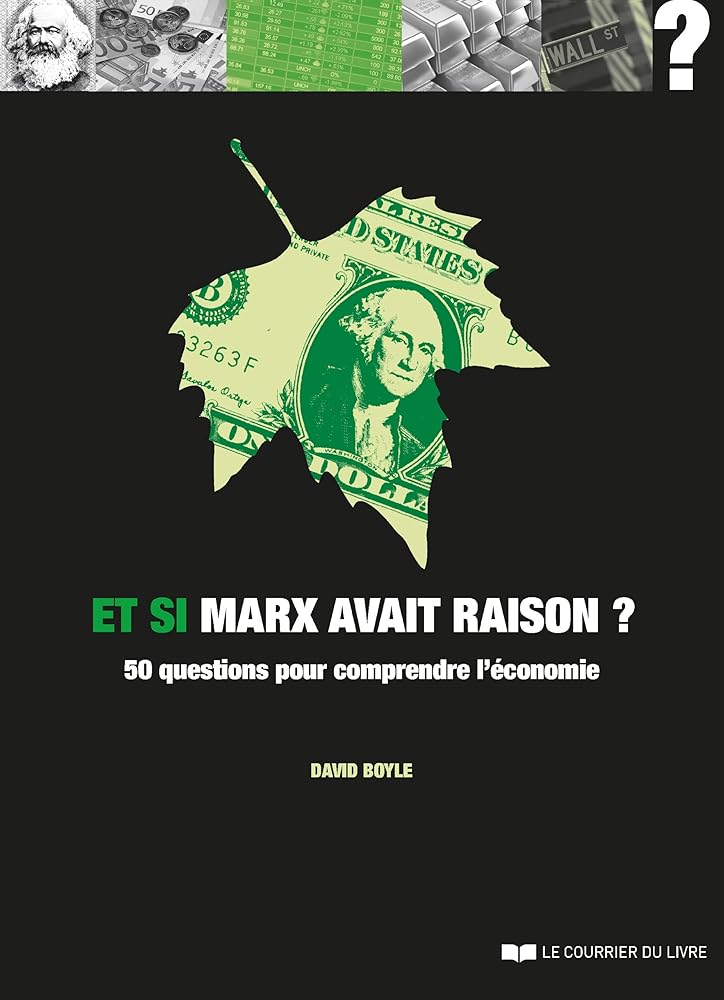 Et si Marx avait raison ?: 50 questions pour comprendre l'économie cover image