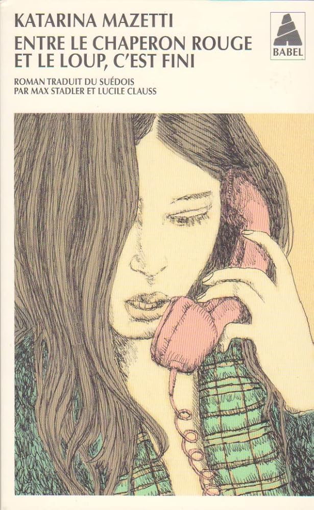 Entre le chaperon rouge et le loup, c'est fini cover image