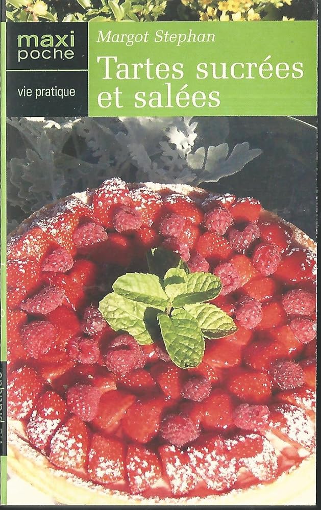 Tartes Sucrees et Salees cover image