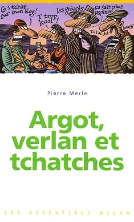 Argot, verlan et tchatches cover image