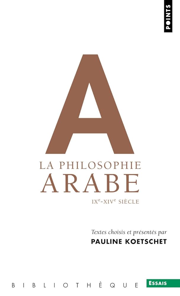 La Philosophie arabe: IXe-XIVe siècle cover image