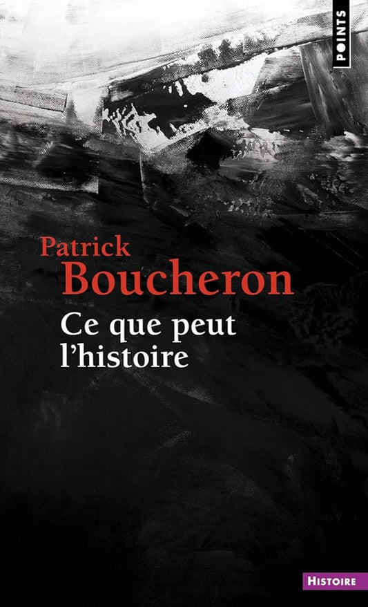 Ce que peut l'histoire cover image