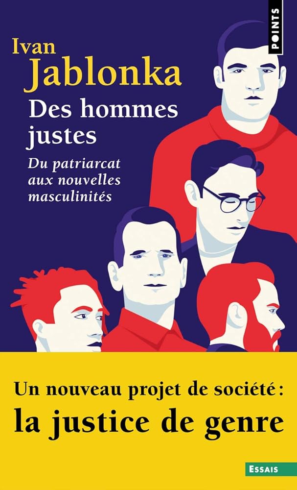 Des hommes justes: Du patriarcat aux nouvelles masculinités cover image