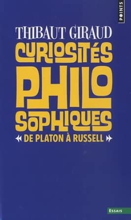 Curiosités philosophiques: De Platon à Russell cover image