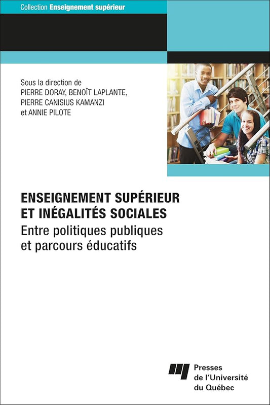 Enseignement supérieur et inégalités sociales: Entre politiques publiques et parcours éducatifs cover image