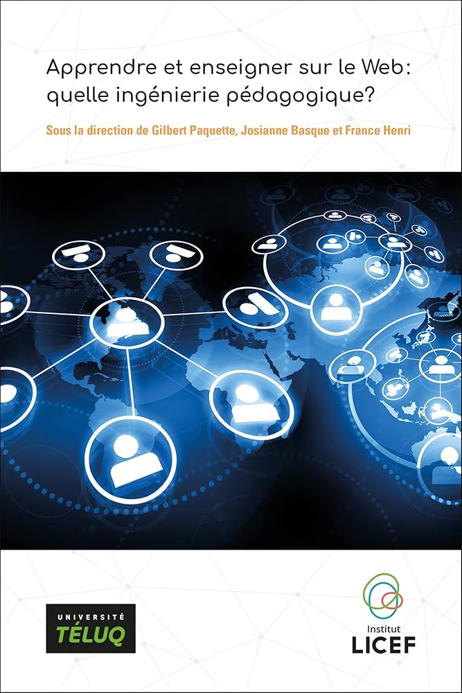 Apprendre et enseigner sur le Web: quelle ingénierie pédagogique? cover image