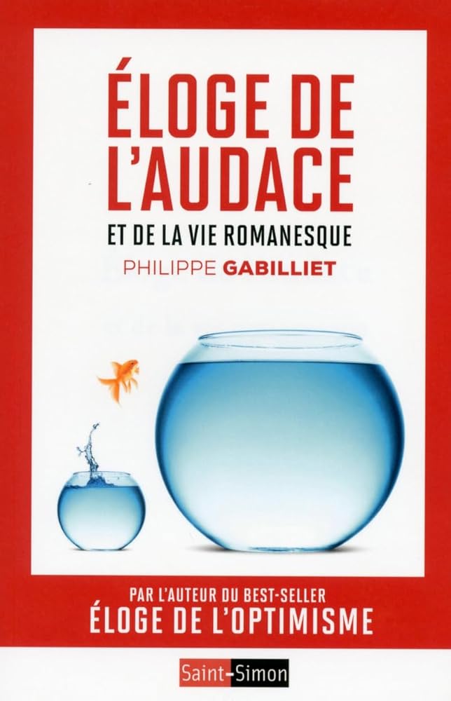 Eloge de l'audace et de la vie romanesque cover image