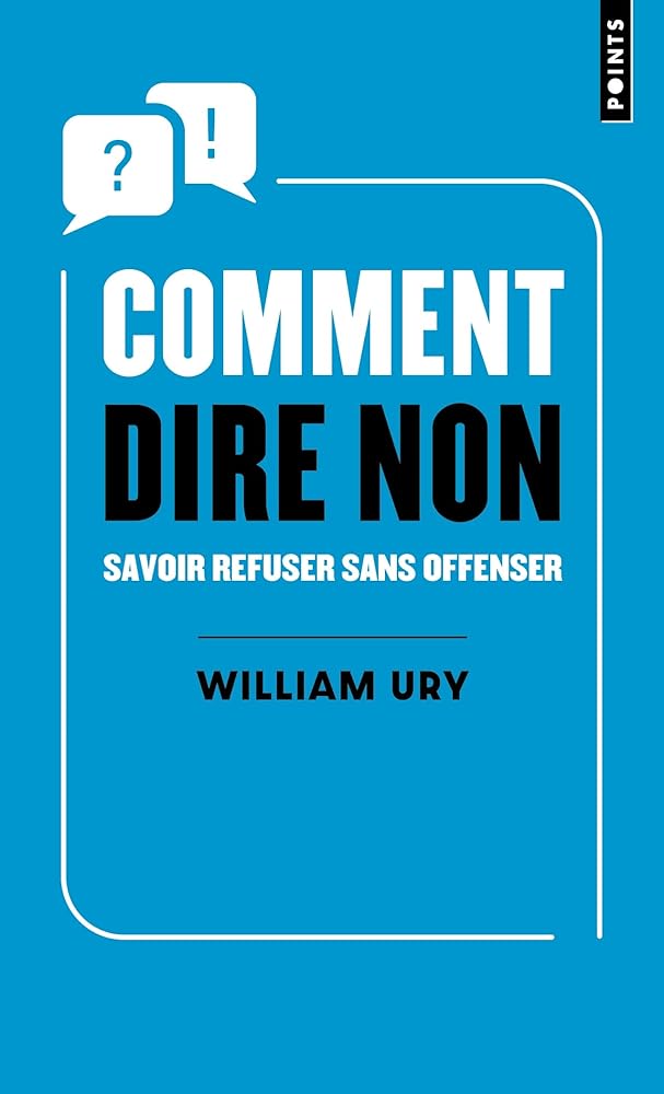 Comment dire non: Savoir refuser sans offenser cover image