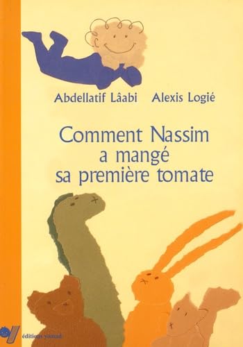 Couverture COMMENT NASSIM A MANGE SA PREMIERE TOMATE - Logie Laabi (Mass Market Paperback) - ISBN 9789954000281